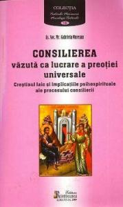 Consilierea vazuta ca lucrare a preotiei universale