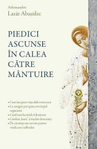 Piedici ascunse in calea catre mantuire