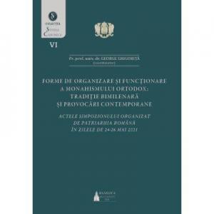 Forme de organizare şi funcţionare a monahismului ortodox