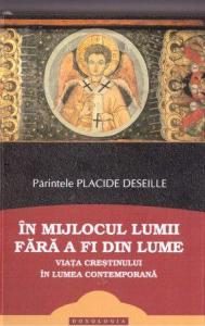 În mijlocul lumii fără a fi din lume