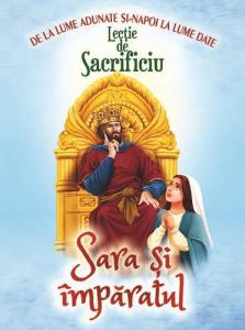 Lectie de Sacrificiu - Sara si împăratul