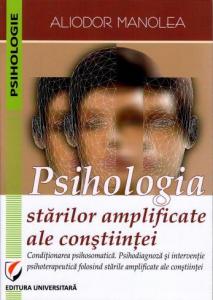 Psihologia stărilor amplificate ale conștiinței