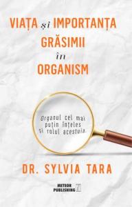 Viata si importanta grăsimii în organism